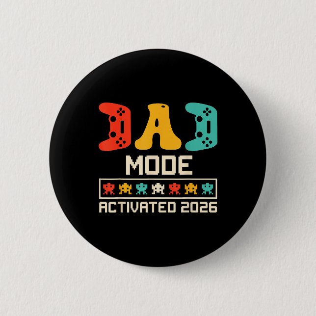 Gamer Pappa Mode aktiverad 2026 Funny Future Far Knapp (Framsida)