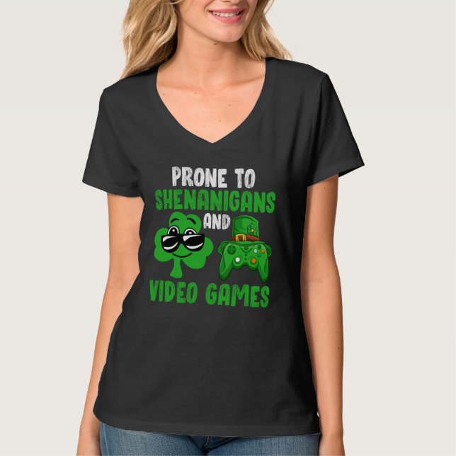 Gamer Prone To Shenanigans And Video Games St Patr T Shirt (Framsida)