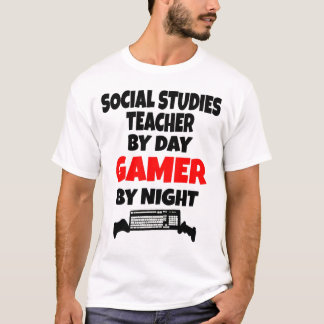 Gamer Social Studies Teacher T Shirt