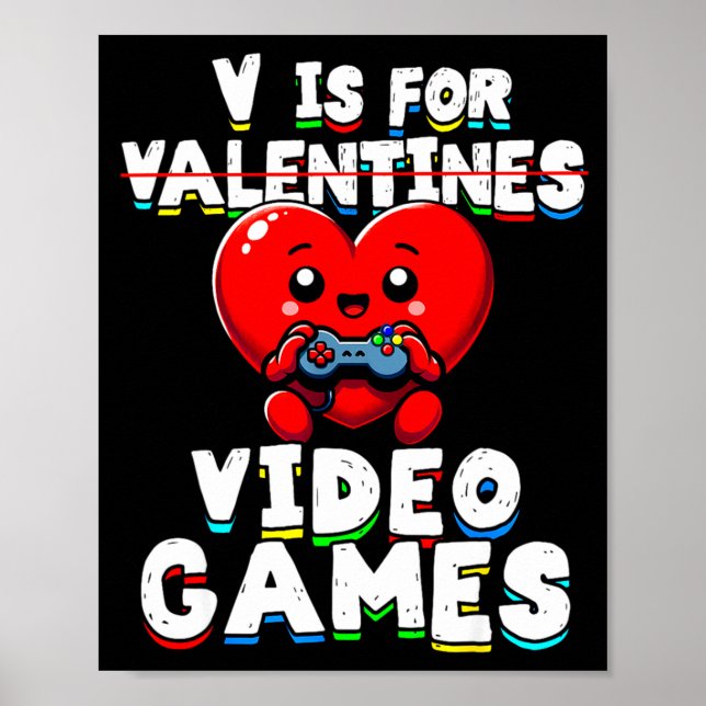 Gamer Valentines V For Video Games Boys Funny Hear Poster (Framsidan)