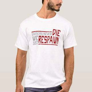 Gamers dör aldrig - manarskjortastil 2 t-shirt
