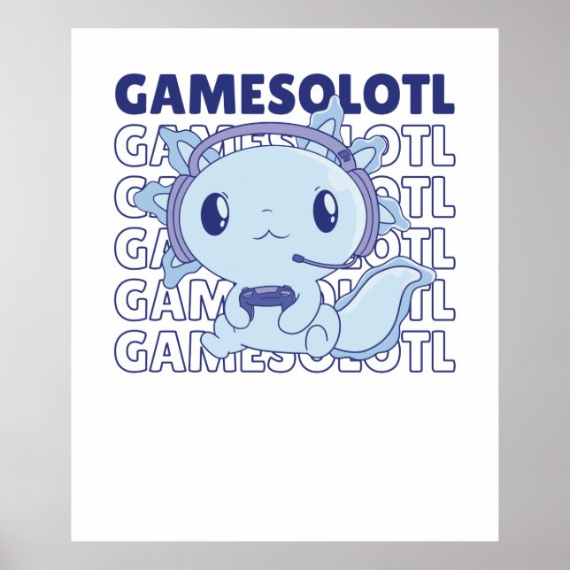 Gamesolotl Funny Axolotl Ord Game for Gamers Poster (Framsidan)