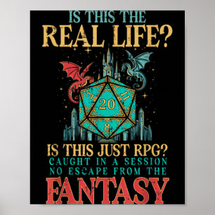 Gaming är detta verkliga livet eller fantasy rolig poster
