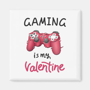 Gaming är min Alla hjärtans dag Magnet