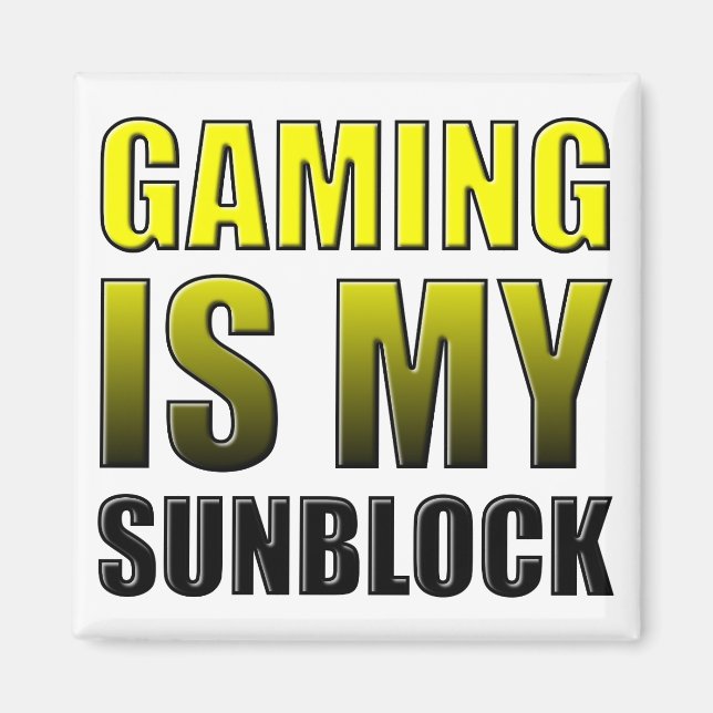 Gaming är min solkräm Roligt kylskåpsmagnet (Framsidan)