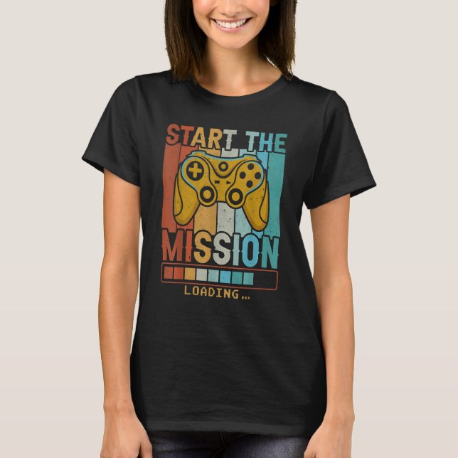 Gaming   Strat the Mission Loading Retro Video Gam T Shirt (Framsida)