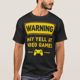 Gamingnördvarning Kan Skrika På TV-spel T Shirt
