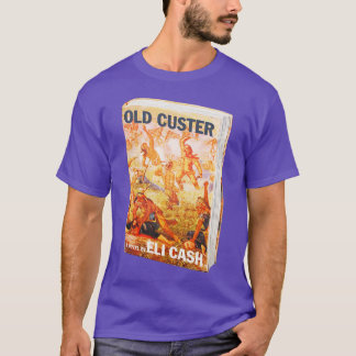 Gamla Custer av Eli Pengarar T Shirt