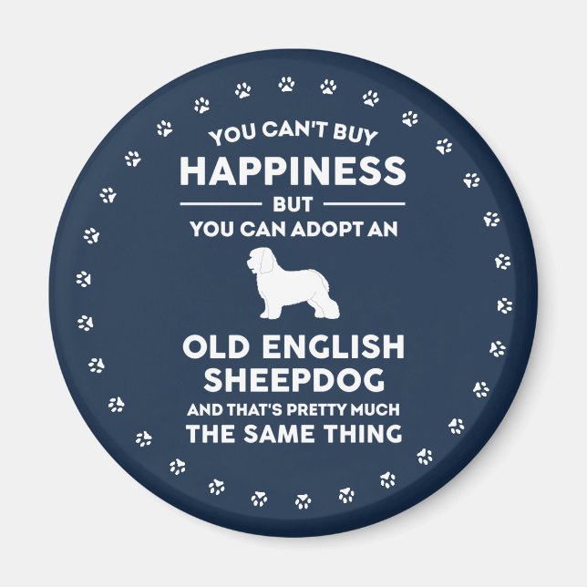 Gamla engelska Sheepdog Adoption Happption Happite Magnet (Framsidan)