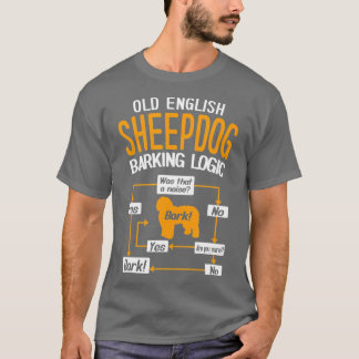 Gamla engelska Sheepdog Barking Logic T Shirt