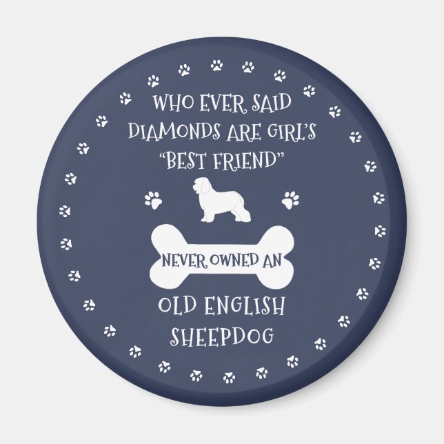 Gamla engelska Sheepdog Best Friend Magnet (Framsidan)