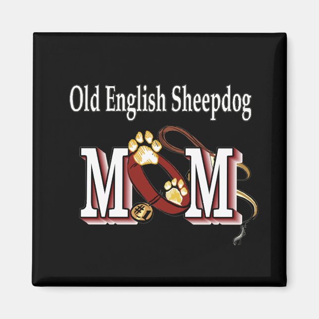 Gamla engelska SHEEPDOG mamma Magnet (Framsidan)