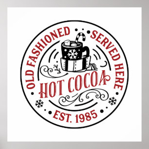 Gamla Fashiga hetter kakao serverades här jul Poster