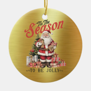 Gamla Fashioned Santa - Tis the Season Ornament