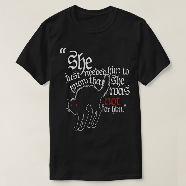 Gamla gudar av Appalachia, inte för honom T Shirt (Design framsida)