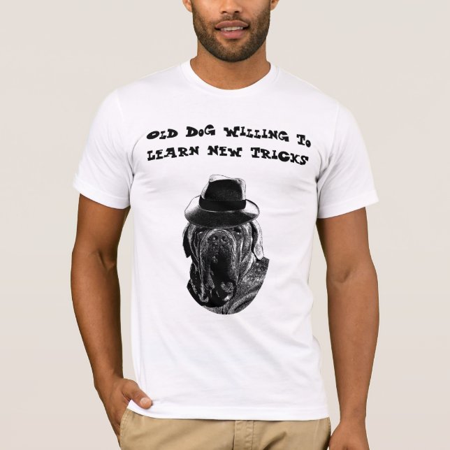 Gamla Hund som vill lära sig nya trick Mastiff Art T Shirt (Framsida)