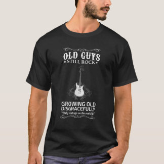 Gamla killar som fortfarande Sten växer upp gammal T Shirt