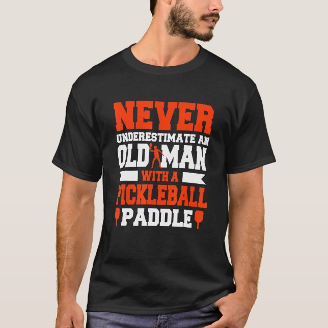 Gamla man Pickleball T Shirt (Framsida)