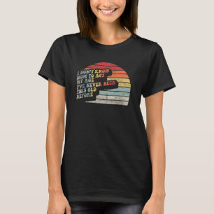 Gamla Ord Retro-spelare Ag min ålder Födelsedag 3 T Shirt