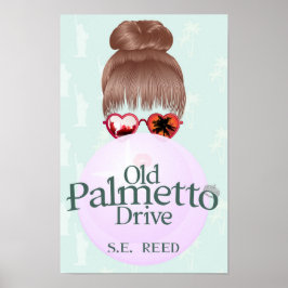 Gamla Palmette Drive Poster