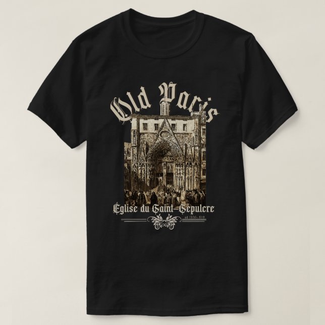 Gamla Paris glise du SaintSpulcre T Shirt (Design framsida)