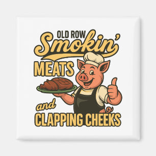 Gamla Row Smokin Kött och Clapping Cheeks Magnet