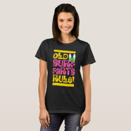Gamla surfbrallor härskar (tjej) t shirt