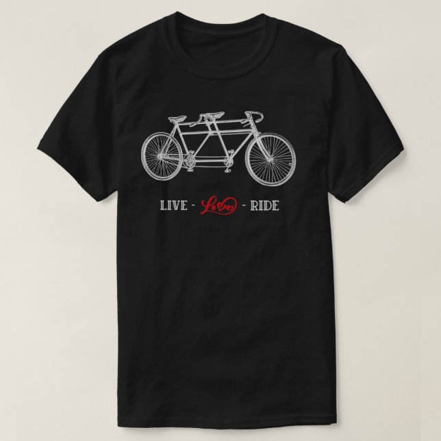Gamla Tandem Bicycle Live, kärlek, rida vitt rött  T Shirt (Design framsida)