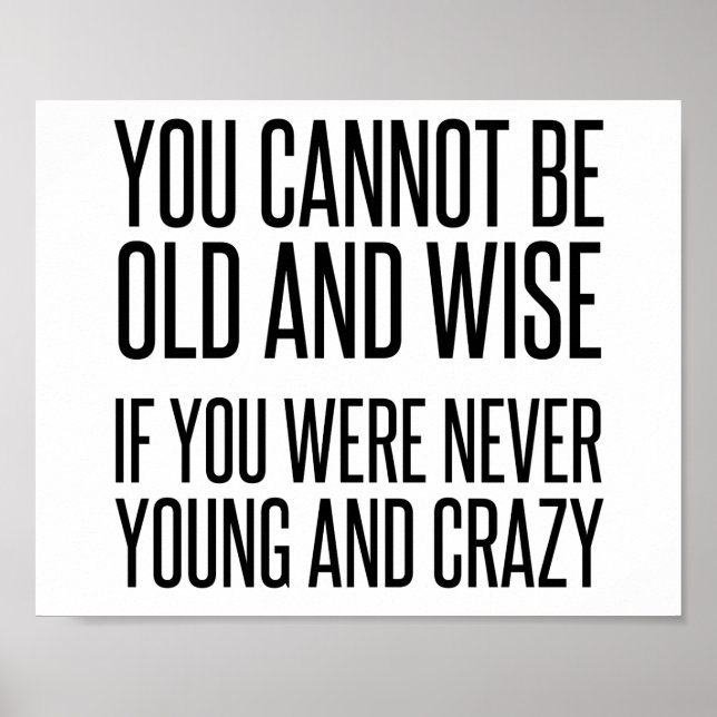 Gamla Wise Young Crazy Poster (Framsidan)