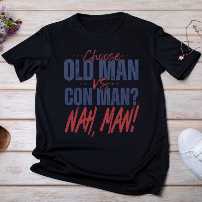 Gamle man mot Con Man? Nej, mannen! T Shirt (Skapare uppladdad)