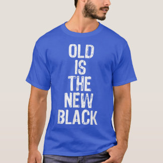 Gammal är den nya svarta, ynka äldre juljulen t shirt