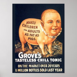 Gammal botemedel, medel: Groves Smaklös Chill Toni Poster