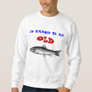 Gammal forell sweatshirt