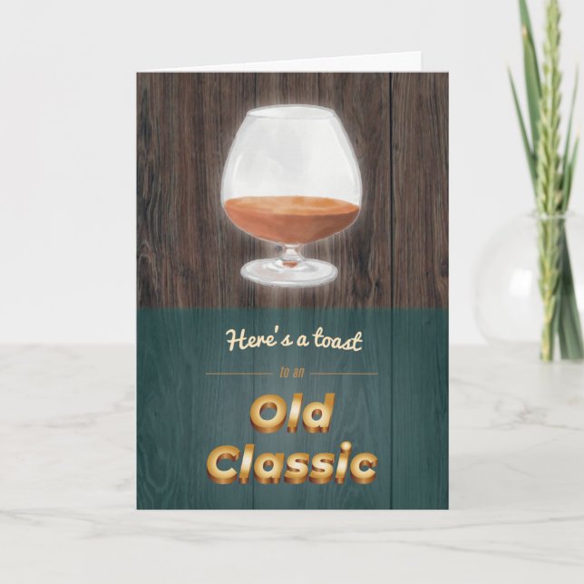 "Gammal klassik" Punny Brandy Wood Birthday Card Kort (Framsida)