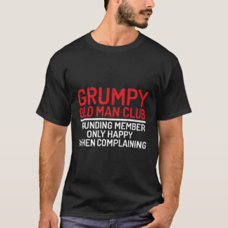 Gammal Klubb grundande medlem Endast Lycklig Compl T Shirt