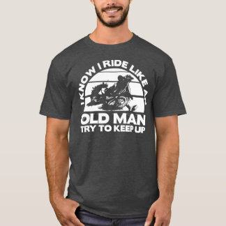 Gammal man Bike Funny Dirtcycle Motocross design T Shirt