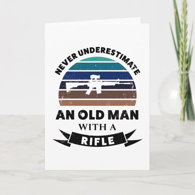 Gammal man med Rifle Funny Gun Gift Pappa Kort (Framsida)