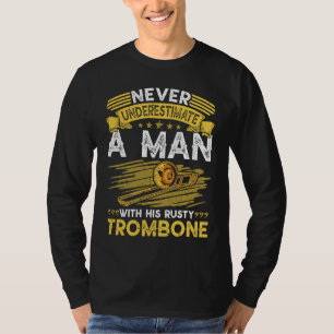 Gammal Man Med Sin Rostiga Trombon Vuxen Humor Tro T Shirt