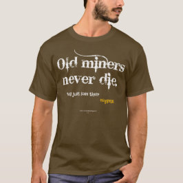 Gammala gruvarbetareklumpar t shirt