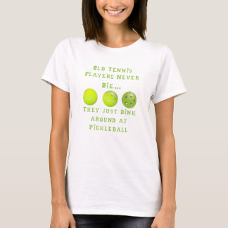 Gammala tennisspelarear dör aldrig. Dem precis Tee Shirt