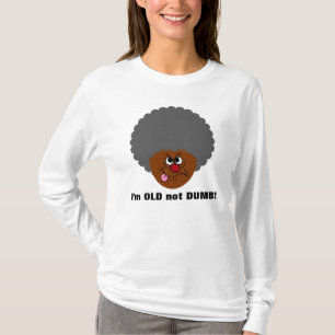 Gammalare vuxen mig GAMMAL inte DUM pensionär för T-shirt
