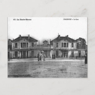 Gammalt vykort - La Gare, Chaumont, Haute Marne