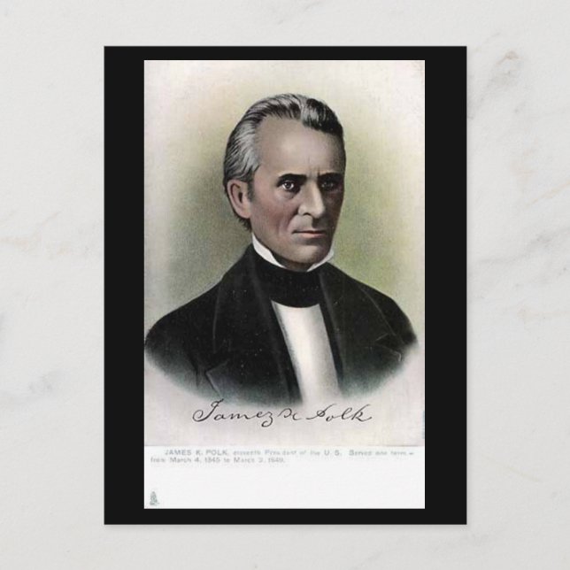 Gammalt vykort - USA:s president James K Polk (Framsida)