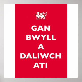 GAN BWYLL A DALIWCH ATI POSTER