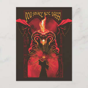 GANDALF™ Vs Balrog "Du ska inte passera" Grafik Vykort