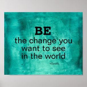 Gandhi-citatet BE the change motivation poster