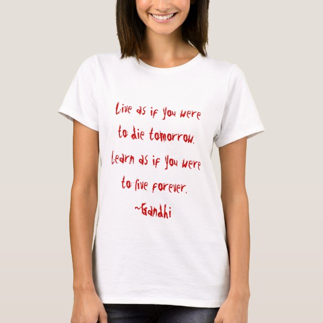 Gandhi citationstecken tee shirt (Framsida)