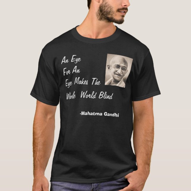 Gandhi öga för ett öga… t shirt (Framsida)
