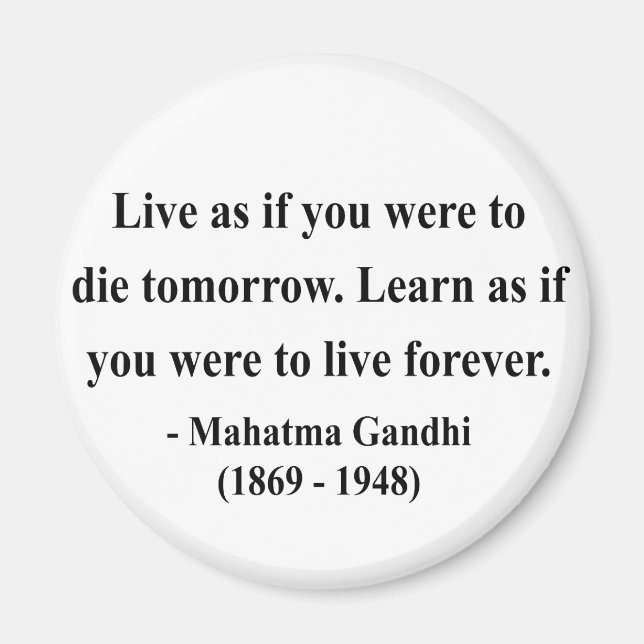 Gandhi Quote 4a Magnet (Framsidan)