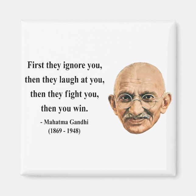 Gandhi Quote 5b Magnet (Framsidan)